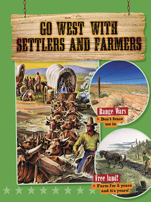 Title details for Go West with Settlers and Farmers by Rachel Stuckey - Available